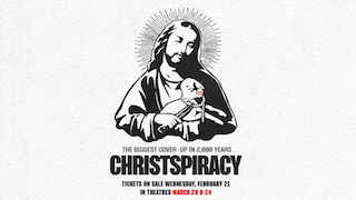 ‘Christspiracy’: Documentary set for release in over 600 movie theaters around the world
